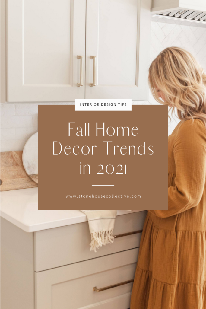Fall Home Decor Trends for 2021