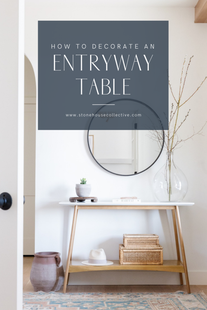 How to Style an Entryway Table